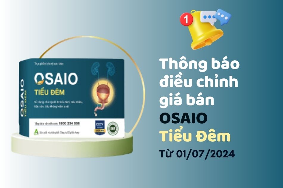 Thông báo điều chỉnh giá bán Osaio Tiểu Đêm